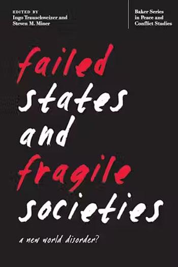 Failed States and Fragile Societies