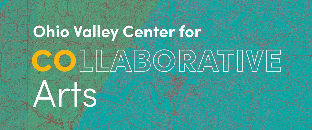 Ohio Valley Center for Collaborate Arts
