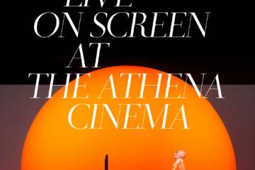 Met Opera and Athena Cinema