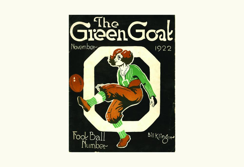 Historic OU footballer(US) in front of a large O with text reading The Green Goat November1922 Foot Ball Number Bill Klinger