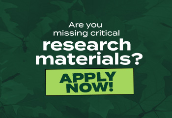 "Are you missing critical research materials? Apply now!" over a green background