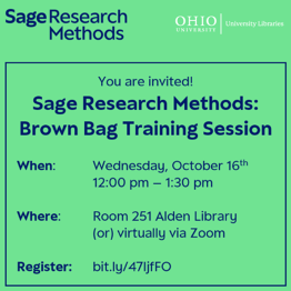 You are invited! Sage Research Methods Brown Bag Training Session Wed. October 16 12-1:30pm. Join in room 251, or on Zoom