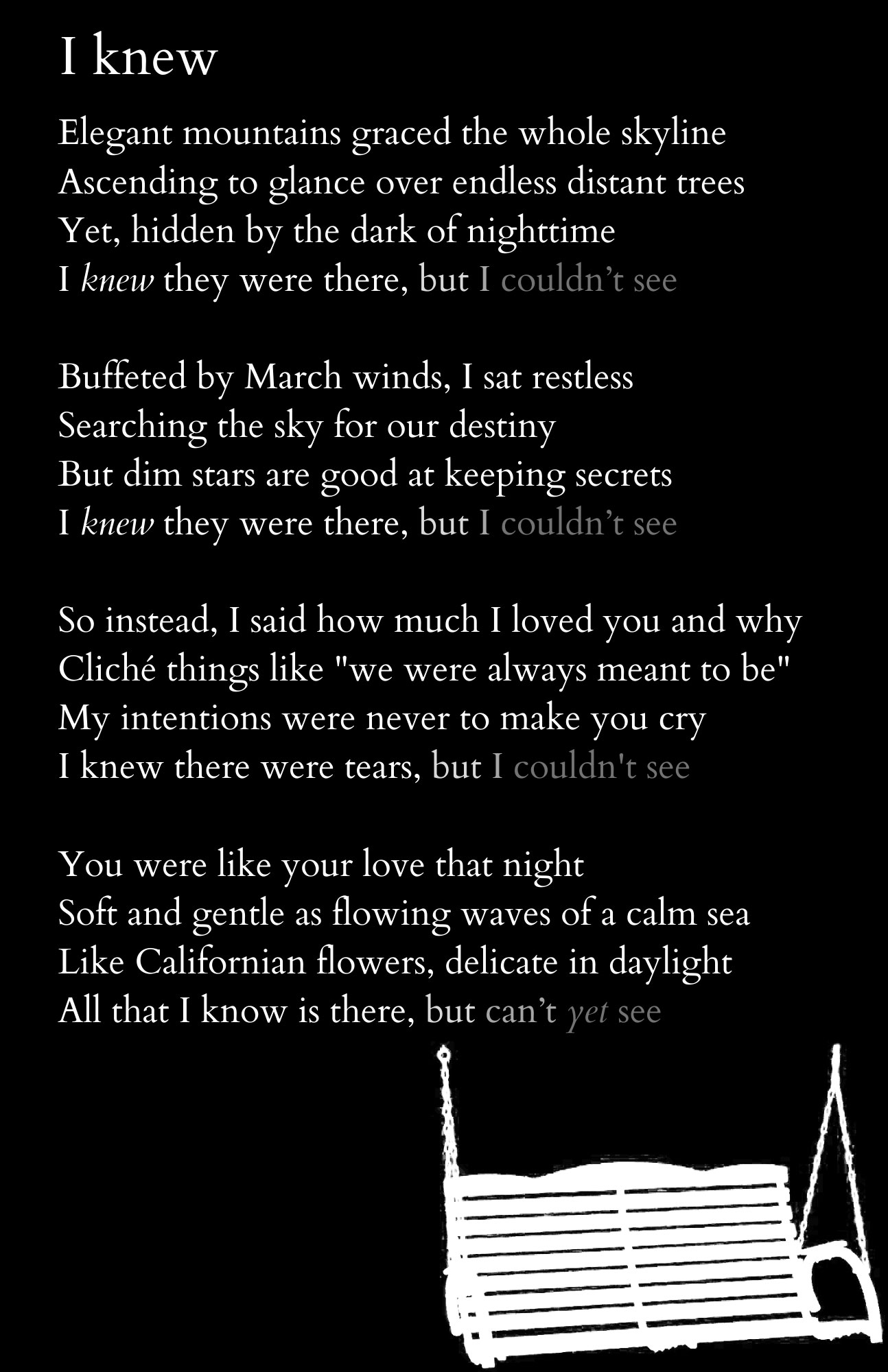 Poem typed on black background with a white porch swing below the poem