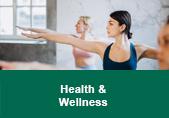 Health and Wellness