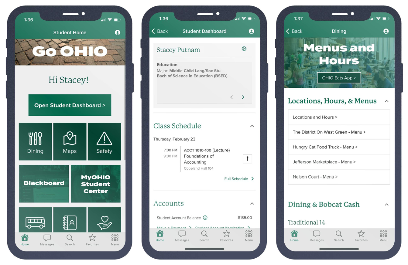 Three mobile phone screens. The first shows a home screen with green menu buttons to open student dashboard, dining, maps, safety, Blackboard, and MyOHIO Student Center. The second shows the student dashboard, with major, class schedule and accounts listed. The third shows dining menu and hours, with a link to the OHIO Eats app