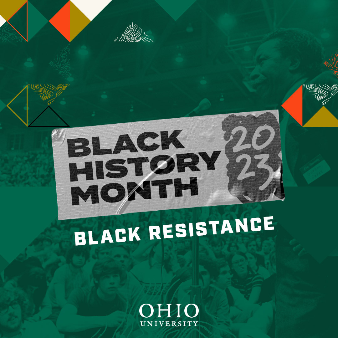 Ohio University To Celebrate Black History Month   5471 23 D&I BHM SocialGraphic A V1 