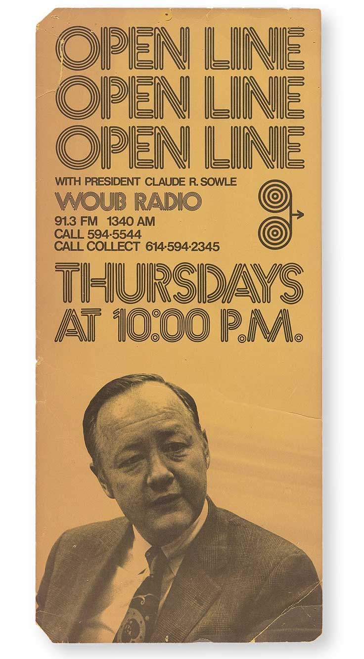 Poster for OHIO President Claude Sowle’s weekly call-in radio show. 