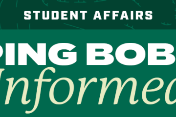 Keeping Bobcats Informed - Student Affairs