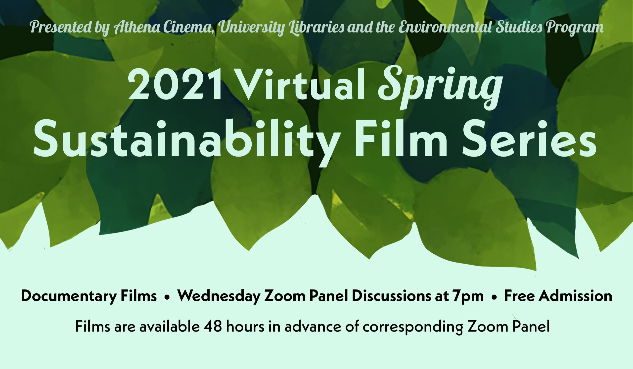 Poster promoting the spring 2021 Sustainability Film Series